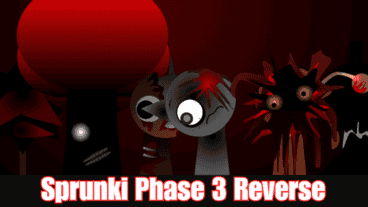 Sprunki Phase 3 Reverse