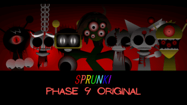 Sprunki Phase 9 Original