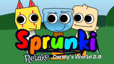 Sprunki Retake: Dandy’s World 2.0