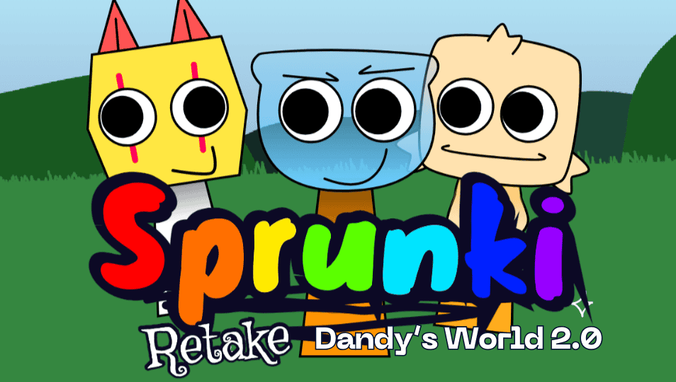 Sprunki Retake: Dandy’s World 2.0