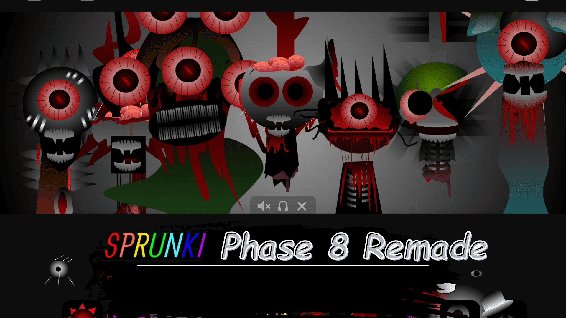 Sprunki Phase 8 REMADE